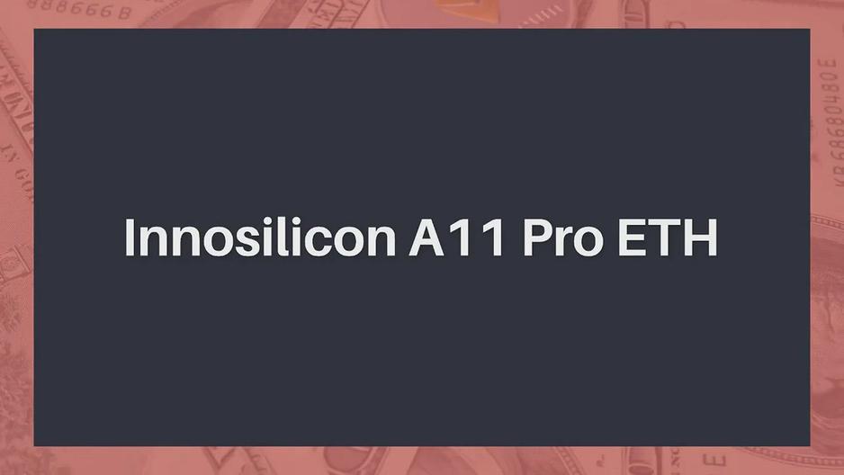 'Video thumbnail for Innosilicon A11 Pro ETH Review '