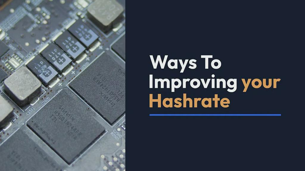 'Video thumbnail for Ways To Improving your Hashrate '