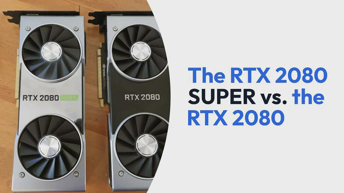 'Video thumbnail for The RTX 2080 SUPER vs. the RTX 2080'