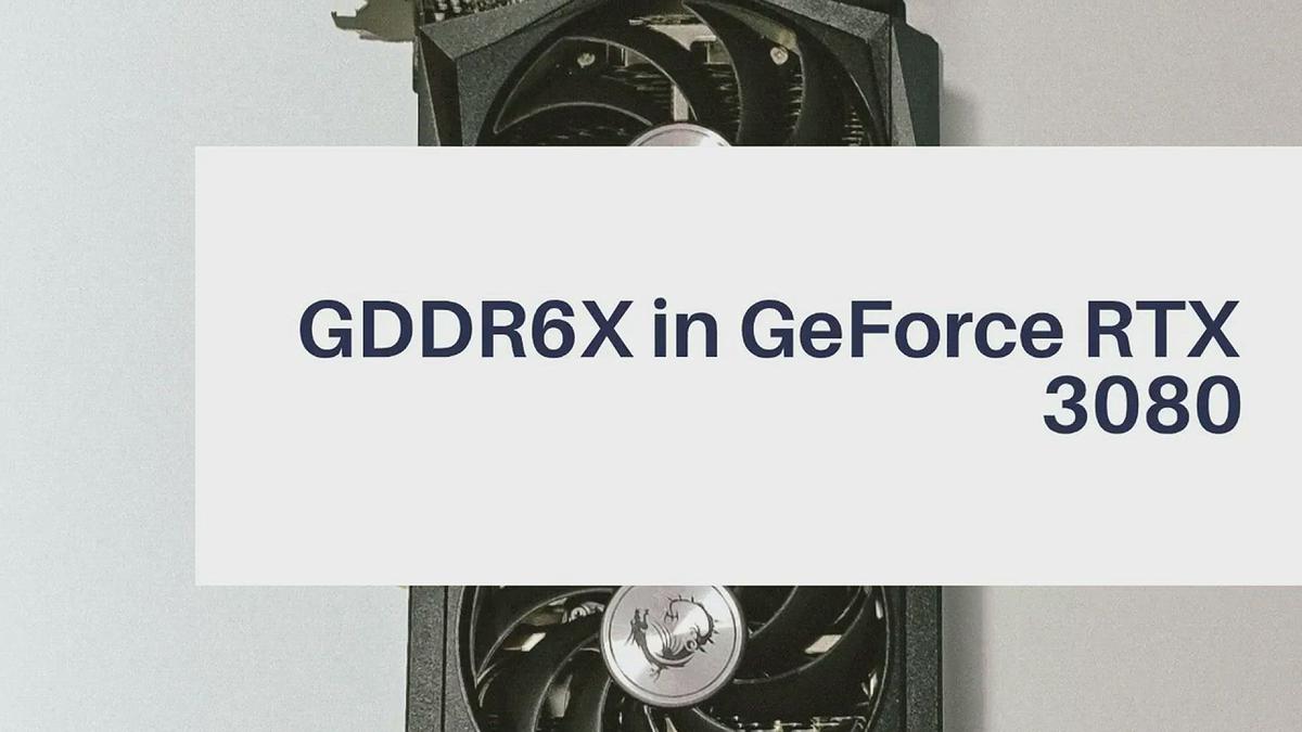 'Video thumbnail for GDDR6X in GeForce RTX 3080'
