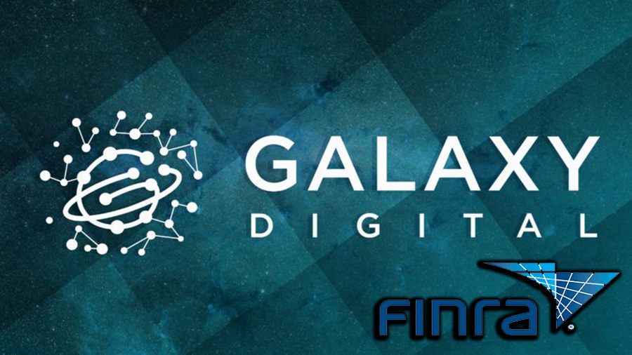 One of the Galaxy Digital Divisions Received a FINRA License