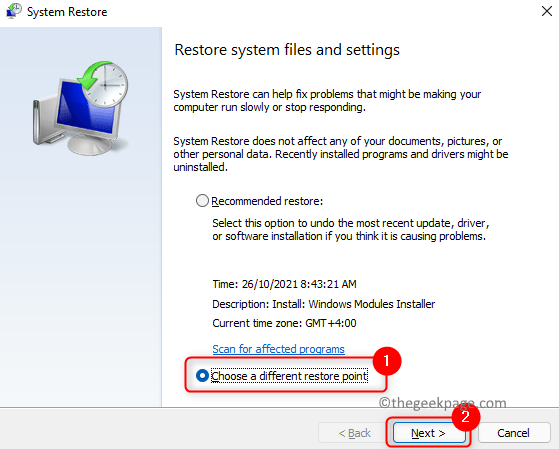 System Restore Choose a different restore point Min.