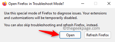 Open Firefox in Minimal troubleshooting mode