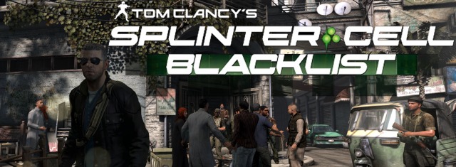 Tom Clancy’s Splinter Cell: Blacklist