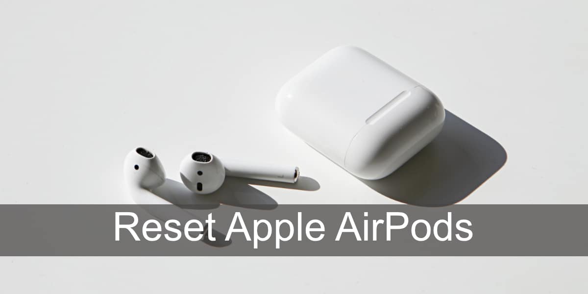 restablecer los AirPods de Apple