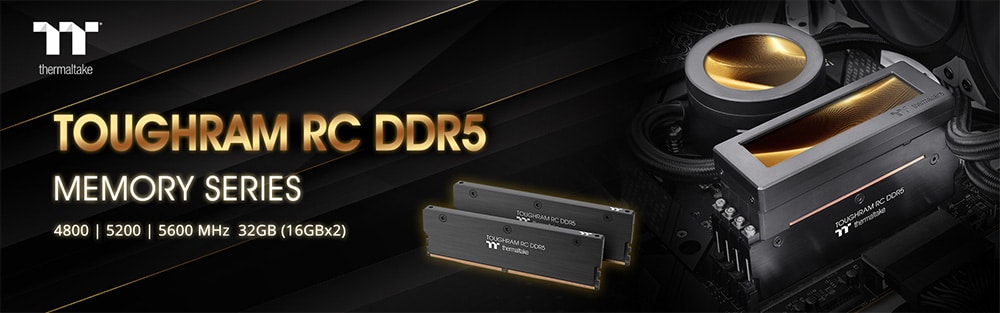 Thermaltake delights us with its new DDR5 TOUGHRAM memories