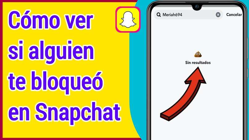 How to know who has blocked you on Snapchat?  - From iPhone or Android