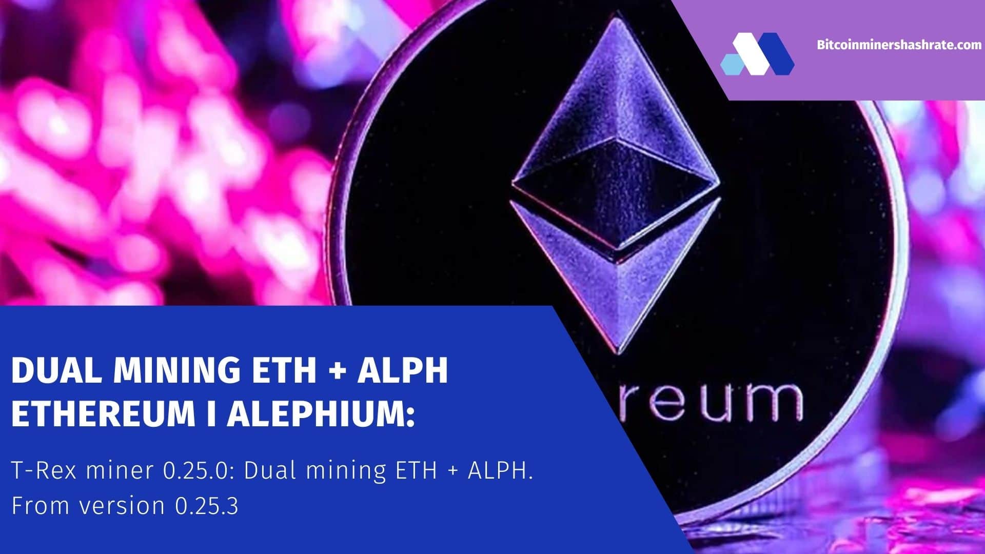 Dual mining ETH + ALPH - Ethereum I Alephium