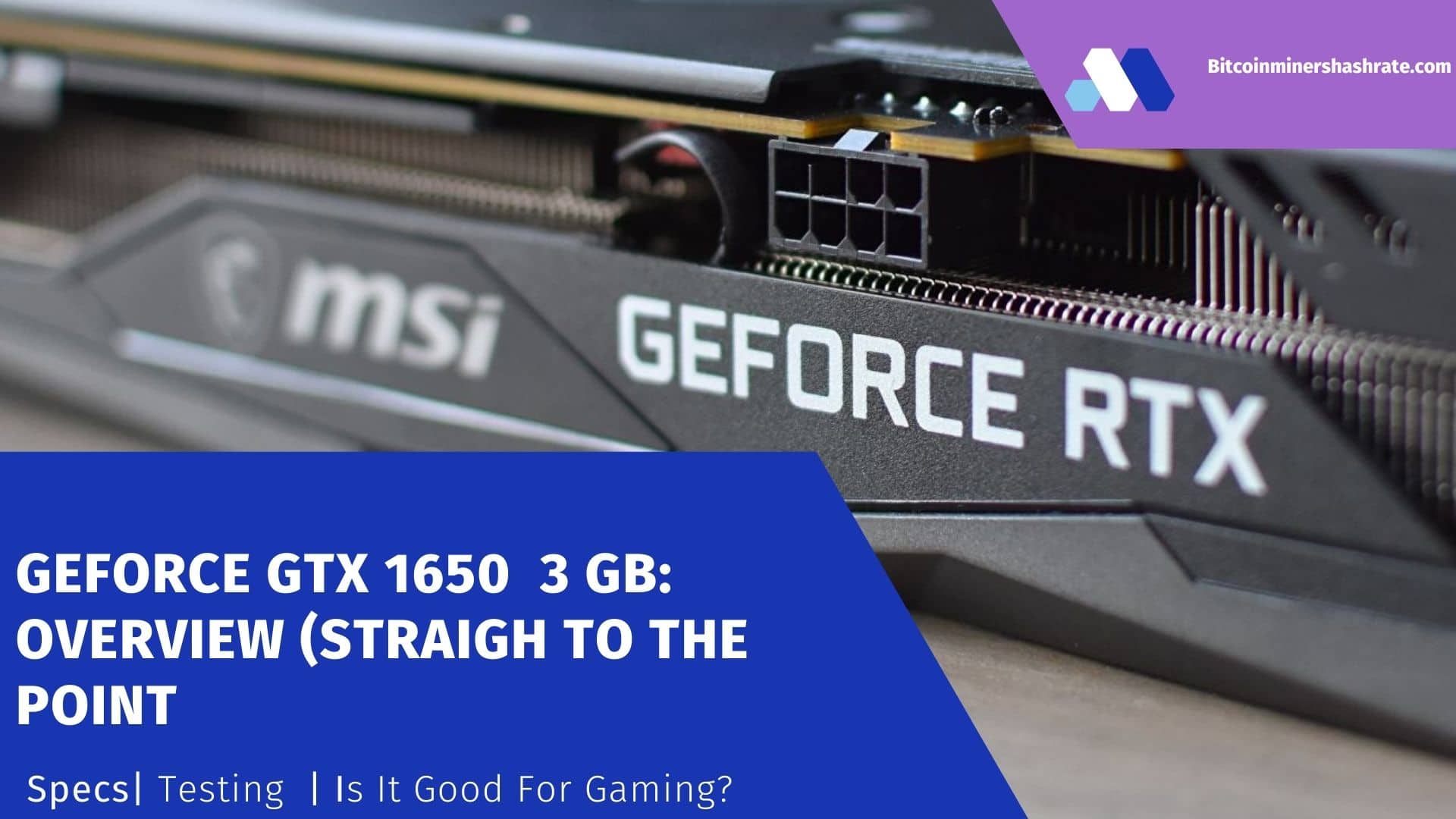 GeForce GTX 1650 3 gb - Is it Good for Gaming