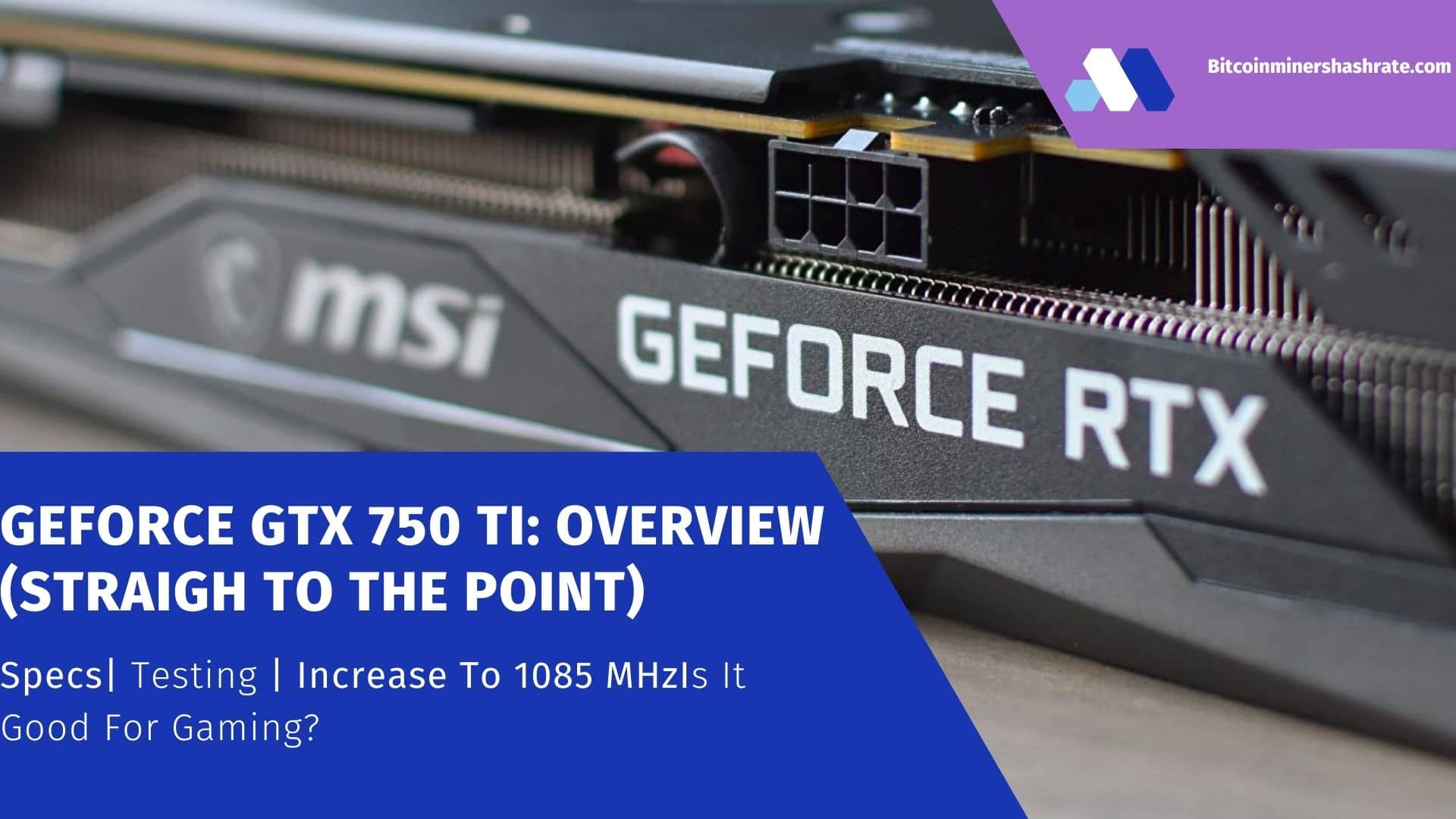 GeForce GTX 750 TI - Is it Good for Gaming
