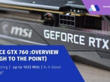GeForce GTX 760 - Is it Good for Gaming