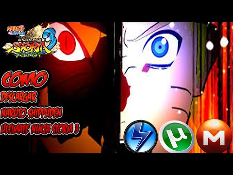 How To Install Naruto Shippuden Ultimate Ninja Storm 3 For Pc